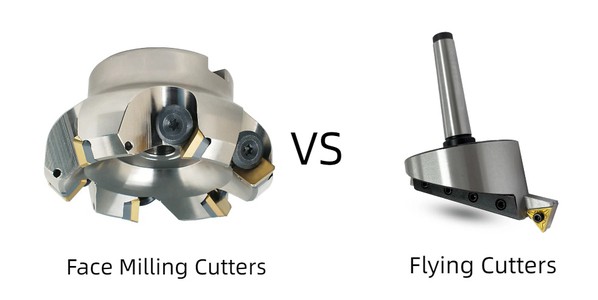 Face Milling Cutters VS Flying Cutters Face Milling Cutters VS Flying Cutters